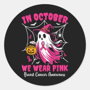 In oktober Draag we Pink Ghost Witch borstkanker Ronde Sticker