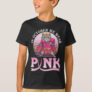 In oktober Draag we Pink Persian Cat Warrior voor T-shirt