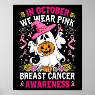 In oktober Draag we Pink Witch Ghost Pumpkin Breas Poster