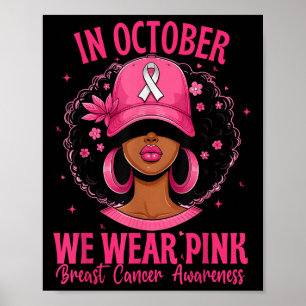 In oktober Draag we roze - Afro-vrouw borstkanker Poster