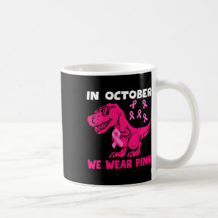 In oktober Draag we roze borstkanker Trex Dino Ki Koffiemok