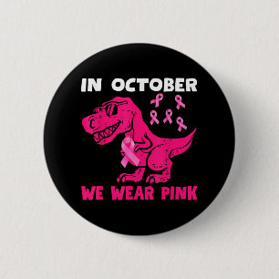 In oktober Draag we roze borstkanker Trex Dino Ki Ronde Button 5,7 Cm