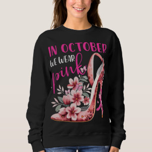 In oktober Draag we roze borstkanker Trui