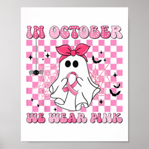 In oktober Draag we roze borstkankergeesten Hallo Poster