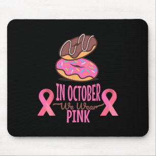 In oktober Draag we roze borstkankervrouwen Muismat