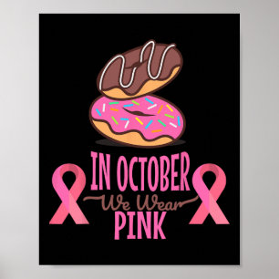 In oktober Draag we roze borstkankervrouwen Poster