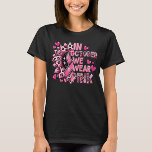 In oktober Draag we roze borstkankervrouwen T-shirt