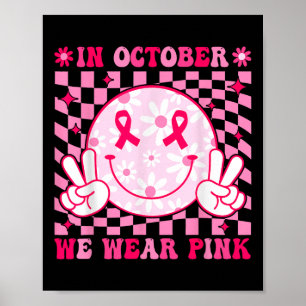 In oktober Draag we roze borstkankerwaarschuwing Poster
