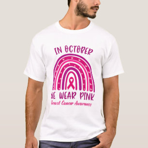 In oktober Draag we roze borstkankerwaarschuwing T-shirt