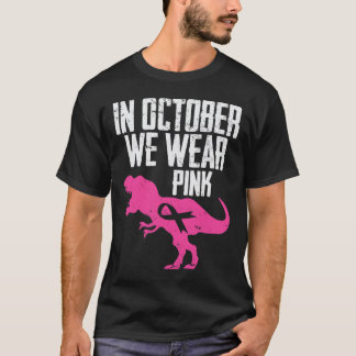 In oktober Draag we roze borstkankerwaarschuwing T-shirt