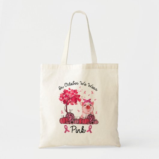 In oktober Draag we roze borstkankerwaren Tote Bag (Voorkant)