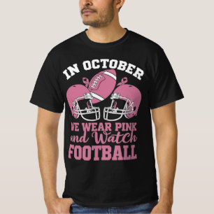 In oktober Draag we roze en observeer Football T-shirt