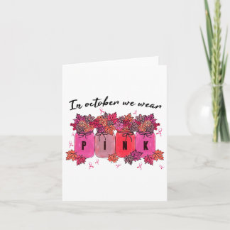 In oktober Draag we roze Floral Herfst borstkanker Kaart