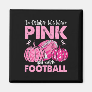 In oktober Draag we roze Football borstkanker Awa Magneet
