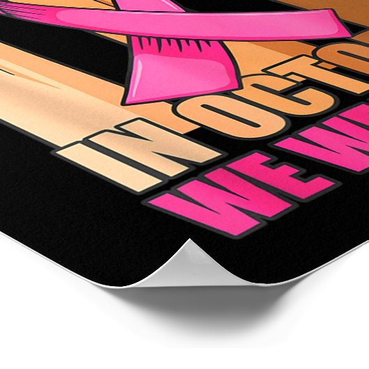 In oktober Draag we roze hartelust borstkanker A Poster (Hoek)