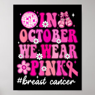 In oktober Draag we roze koolstofborst-kanker Poster