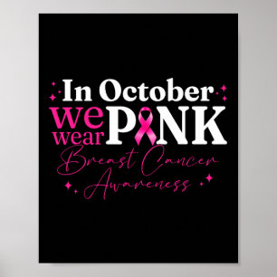 In oktober Draag we roze koolstofborst-kanker Poster