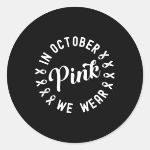 In oktober Draag we roze koolstofborst-kanker Ronde Sticker