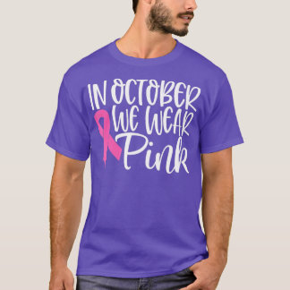 In oktober Draag we roze koolstofborst-kanker T-shirt