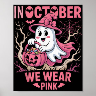 In oktober Draag we roze Shirt borstkankerwaren Poster