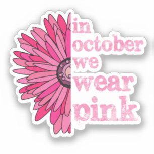 In oktober Draag we roze Sticker