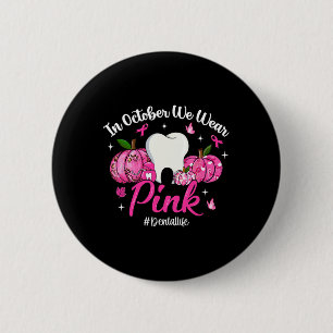 In oktober Draag we Roze Tand Dental Life Breast C Ronde Button 5,7 Cm