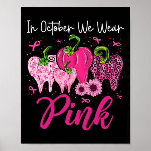 In oktober Draag we roze tand luipaard tandvlees Poster
