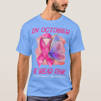 In oktober Draag we roze vlinders borstkanker T-shirt