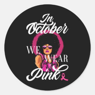 In oktober Draag we roze zwarte borstkanker Ronde Sticker