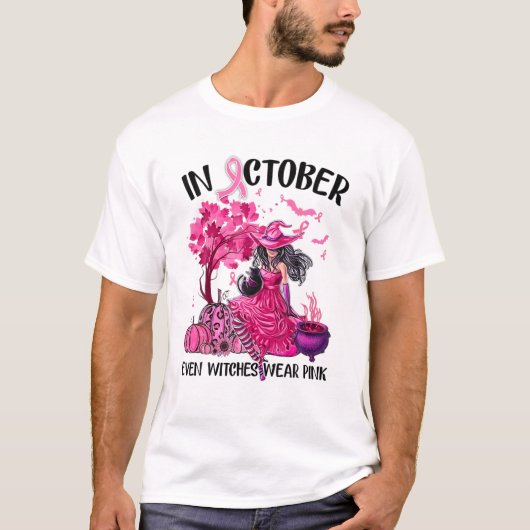 In oktober Draag zelfs heksen roze herfst Herfst B T-shirt (Voorkant)