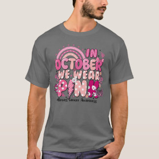 In oktober dragen we een roze lint voor borstkanke t-shirt