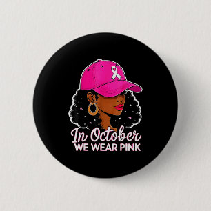 In oktober dragen we Nk zwarte vrouwen borstkanker Ronde Button 5,7 Cm