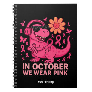 In Oktober dragen we Roze Dinosaurus Borstkanker B Notitieboek