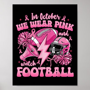 In Oktober dragen we Roze en kijken we naar Voetba Poster