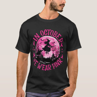 In Oktober dragen we Roze Heksen Borstkanker  T-shirt