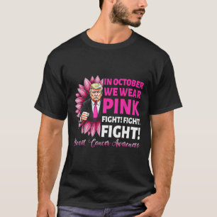 In Oktober dragen we roze om de strijd tegen borst T-shirt