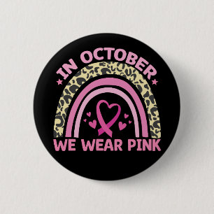 In Oktober dragen we Roze tegen Borstkanker  Ronde Button 5,7 Cm