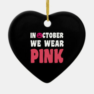 In oktober dragen we roze tegen kankerbewustzijn keramisch ornament