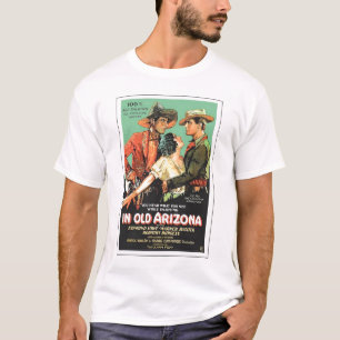 "In Old Arizona" 1928 poster T-shirt film