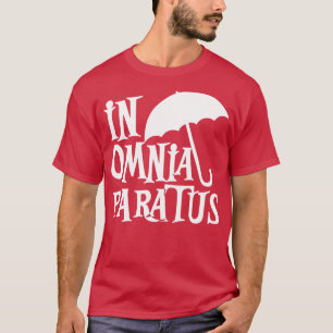 In Omnia Paratus T-shirt