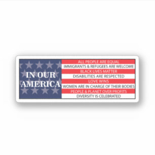 In ons Amerika zijn alle volkeren gelijk Sticker