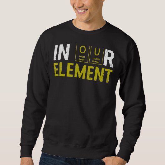 In ons Element Fun Chemistry Elemental Science Lab Trui (Voorkant)
