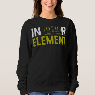 In ons Element Fun Chemistry Elemental Science Lab Trui