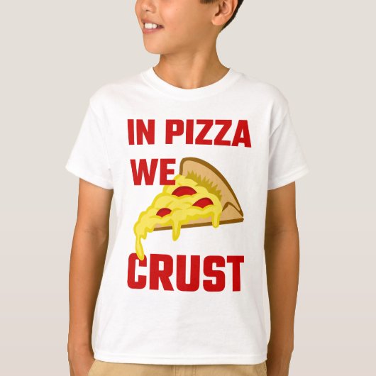 In Pizza hebben we het roest T-shirt (Voorkant)