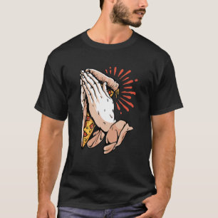 In Pizza roesten we Pray Food Pizza T-shirt