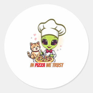 In Pizza We Trust Alien Chef Art Ronde Sticker