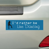 In plaats van Lijn-dansen Bumpersticker (Op auto)