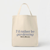In plaats van tuinieren tote bag (Voorkant)