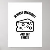 In queso emergency funny cheese pun jokes poster (Voorkant)
