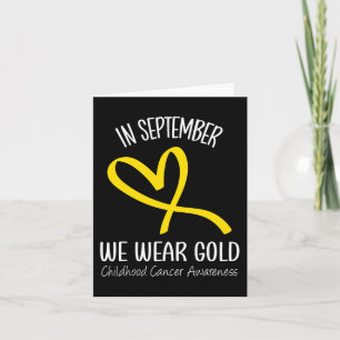 In september Draag we Gold Childhood Cancer A Kaart